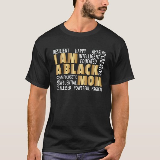アフリカの文化私は黒い母の歴史の月モト Tシャツ (正面)