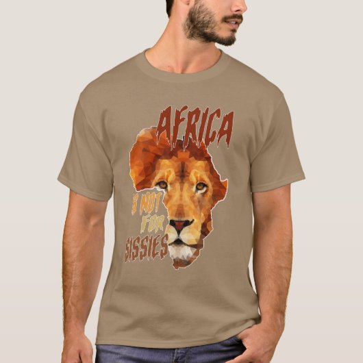 アフリカはおしとやかさには向かないデザイン Tシャツ (正面)