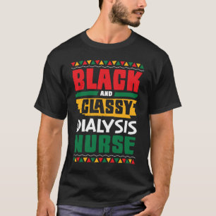 アフリカンアメリカンブラック&クラッシー透析ナースブラ Tシャツ