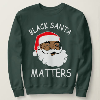 アフリカ系アメリカ人サンタ・ブラックがクリスマスを祝う スウェットシャツ
