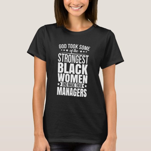 アフリカ系アメリカ人マネージャーが神を現しBlを取った Tシャツ (正面)
