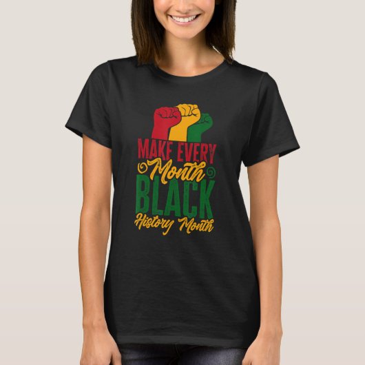 アフリカ系アメリカ人メイク毎月黒人歴史モ Tシャツ (正面)