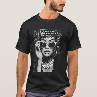 アフリカ系アメリカ人・黒人男性 あなたの承認は必要ありません Tシャツ