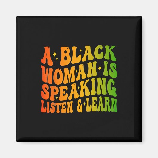 アフリカ系女性のための「黒人女性が語る」に耳を傾け、学ぶ マグネット (正面)