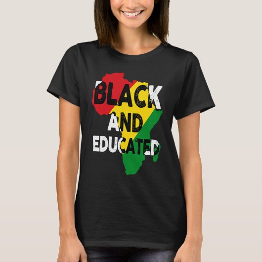 アフリカ黒と教育を受けた黒い歴史メラニンAf Tシャツ (正面)