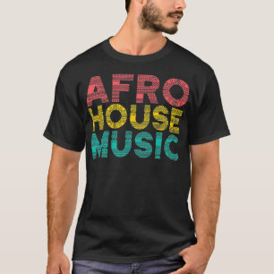 アフロハウス - ハウスミュージックラバー EDM Tシャツ