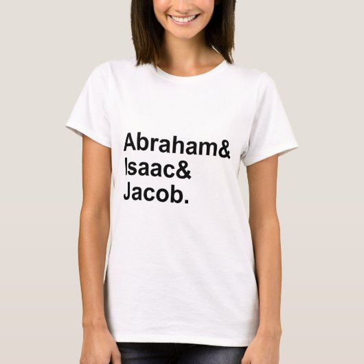 アブラハム・イサク・ヤコブ | ユダヤ教の3人の始祖 Tシャツ (正面)