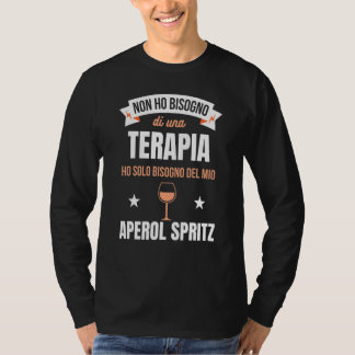 アペロール・スプリッツァ ワインカクテルがあればそれでいい Tシャツ