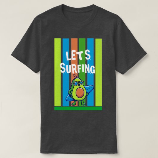 アボカおもしろいドサーフィン初のサーフボード Tシャツ (デザイン正面)
