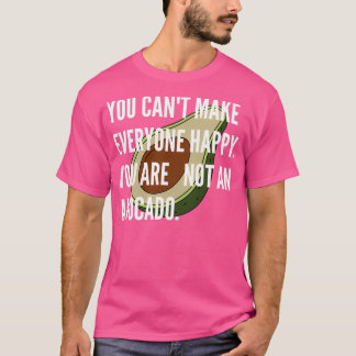 アボカドじゃなくて皆を幸せにできない Tシャツ