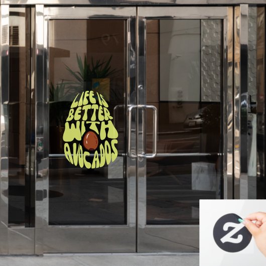 アボカドと一緒なら人生はもっと良い ウィンドウサイン (オフィスドア)