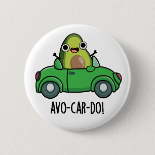 アボカドのダジャレ Avo-car-do 缶バッジ