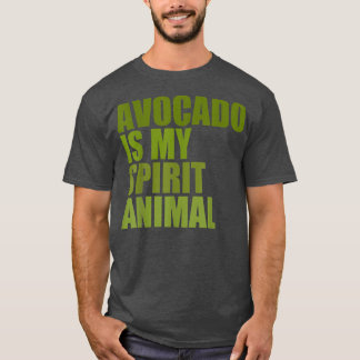 アボカドは私の精神の動物であるTのoveltyアボカドギフト Tシャツ