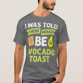 アボカドトーストレシピ調味パン83 Tシャツ