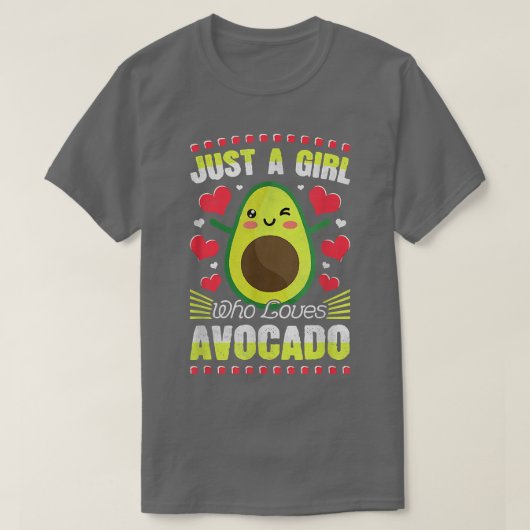 アボカドビーガンベジタリアンJust A Girl Who Loves Avo Tシャツ (デザイン正面)