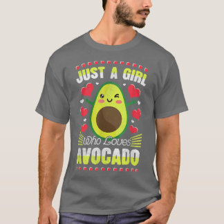 アボカドビーガンベジタリアンJust A Girl Who Loves Avo Tシャツ