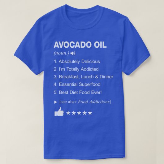 アボカド油定義の意味おもしろい Tシャツ (デザイン正面)