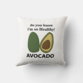 アボカド私がこんなに健康なアボカドだって知ってる クッション (裏面)