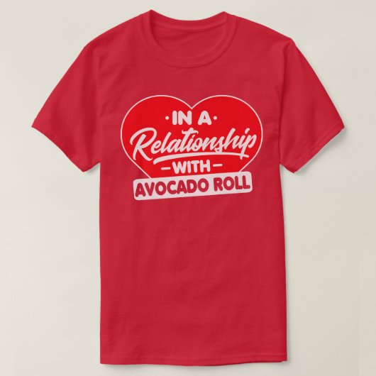 アボカドRollAbocado Lとの人間関係転がです Tシャツ (デザイン正面)