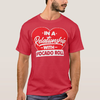 アボカドRollAbocado Lとの人間関係転がです Tシャツ
