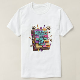 アポイントメントコーディネーター プロ Tシャツ