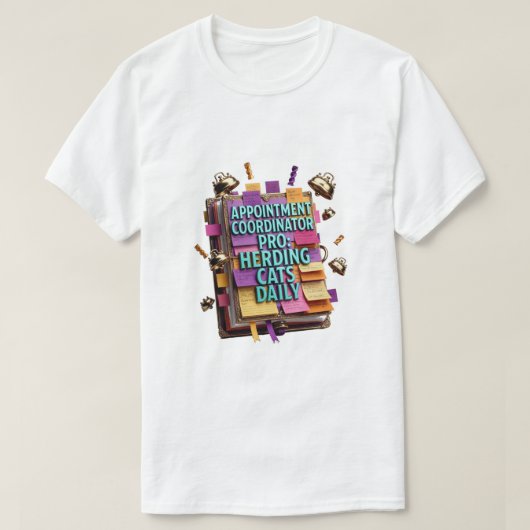 アポイントメントコーディネーター プロ Tシャツ (デザイン正面)
