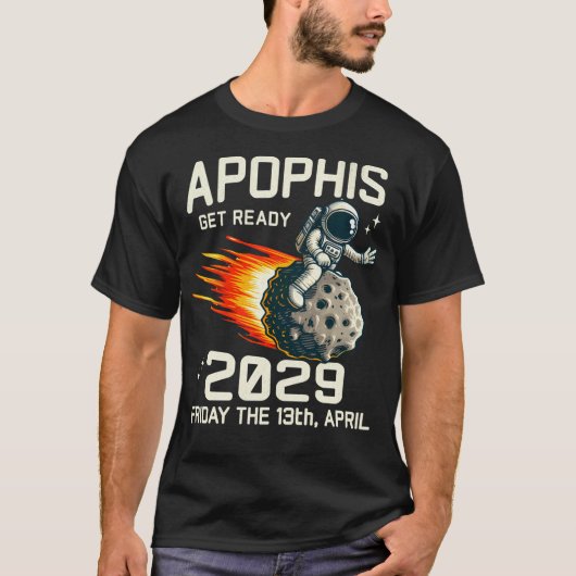 アポフィス小惑星2029宇宙飛行士おもしろい達 Tシャツ (正面)