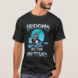 アマチュアのための面白い箒 魔女がシャチに乗る Tシャツ