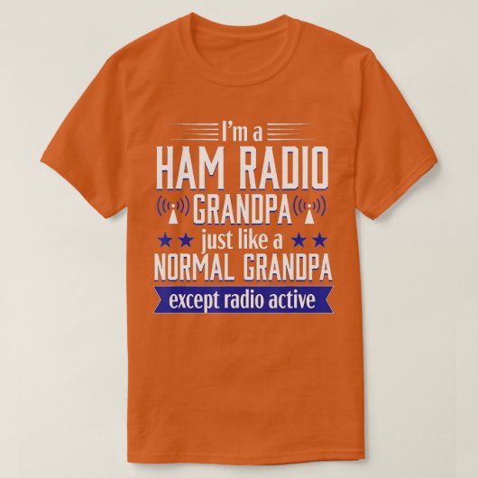 アマチュア無線Grandpa GifおもしろいのHam Radio Operator Tシャツ (デザイン正面)