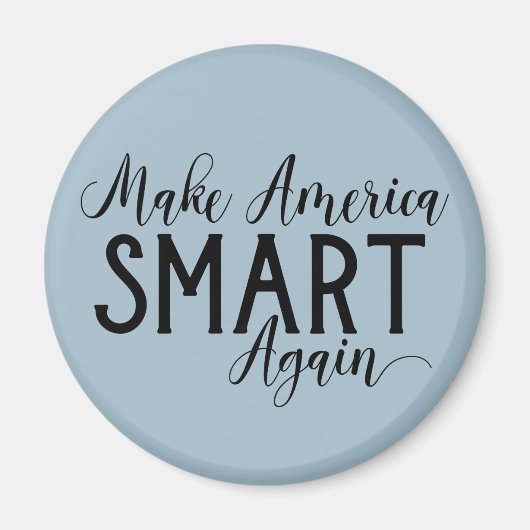 アメリカおもしろいを再び頭が切れるアンチトランプの抗議に回す マグネット (正面)