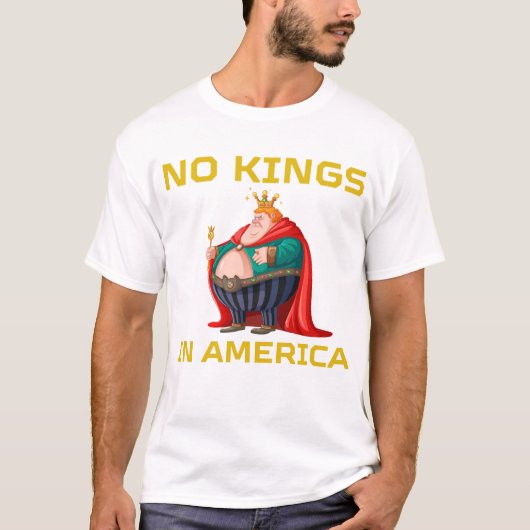 アメリカおもしろい独立国に王はいない Tシャツ (正面)