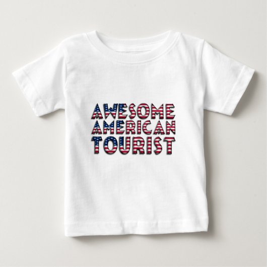 アメリカおもしろい素晴らし観光客国旗のタイポグラフィ ベビーTシャツ (正面)