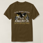 アメリカが三つのインディペンを保使えた神の銃 Tシャツ (デザイン正面)