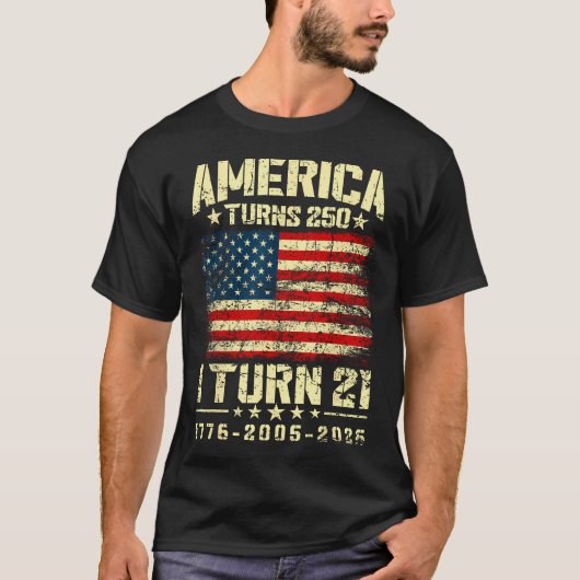 アメリカが250歳 私が21歳 250周年記念 Tシャツ (正面)