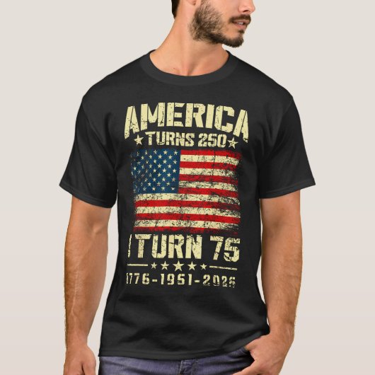 アメリカが250歳 私が75歳 250周年 Tシャツ (正面)