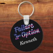 アメリカでは失敗は選択の余地がない。 キーホルダー (正面)