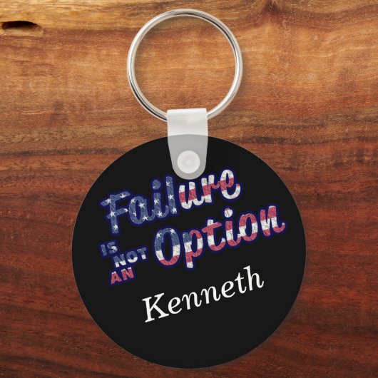 アメリカでは失敗は選択の余地がない。 キーホルダー (正面)