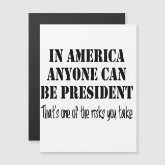 アメリカでは誰でも大統領になれる…… マグネット招待状