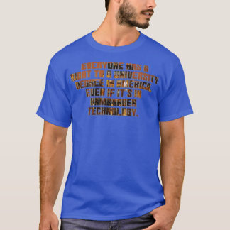 アメリカでも誰もが学位を取る権利があるもし Tシャツ