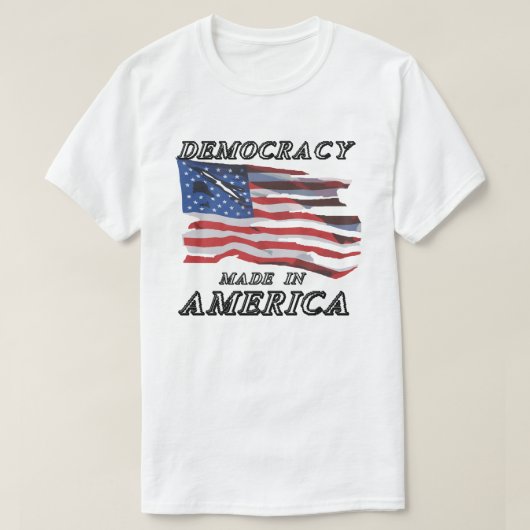 アメリカで作られた民主主義 Tシャツ (デザイン正面)