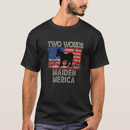 アメリカで作られた2つの言葉おもしろいバイデン氏引用文メイド Tシャツ (正面)