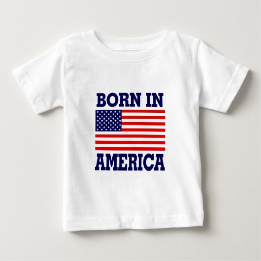 アメリカで生まれて下さい ベビーTシャツ (正面)