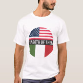 アメリカとイタリアの国旗の僕もその中の一人 Tシャツ (正面)