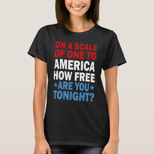 アメリカに対して自由な尺度でトニさん Tシャツ (正面)