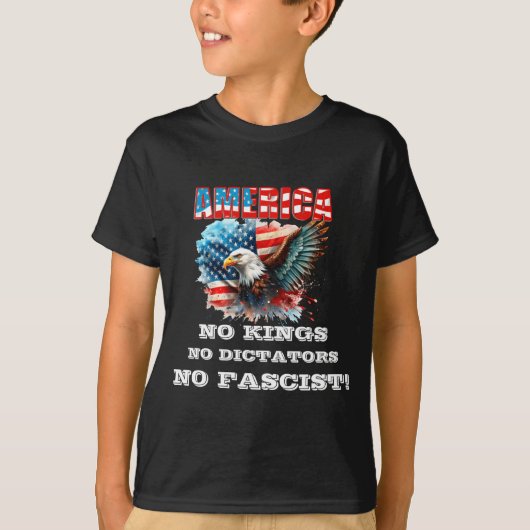 アメリカに王も独裁者もファシストもなし Tシャツ (正面)