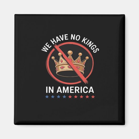 アメリカに王様はいない クラシックレトロ マグネット (正面)