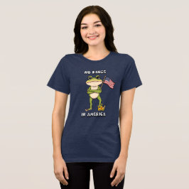 アメリカに王様はいらない アンチトランプ抗議 トライブレンドTシャツ