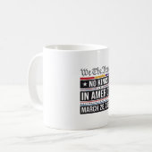 アメリカに王様はいらない 愛国的な抗議Tシャツ_1 コーヒーマグカップ (正面左)