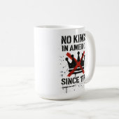 アメリカに王様はいらない No Kings Day 抗議 コーヒーマグカップ (正面右)