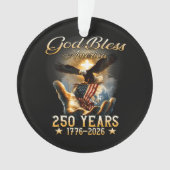 アメリカに祝福を 250年 1776-2026 オーナメント (正面)